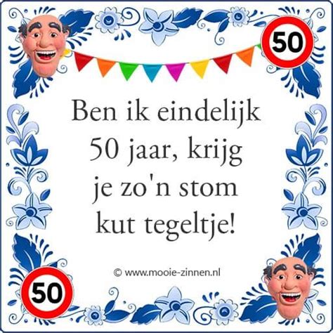 teksten 50 jaar man|Vijftig en geweldig: 50 inspirerende spreuken voor een。